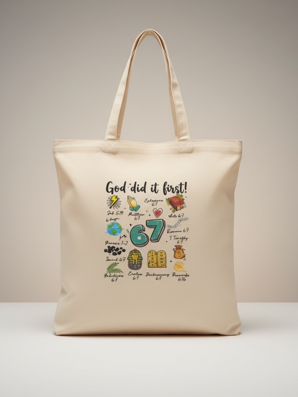 Six Seven Canvas Tote Bag with "God Did It First" 67 Graphic - Cream
